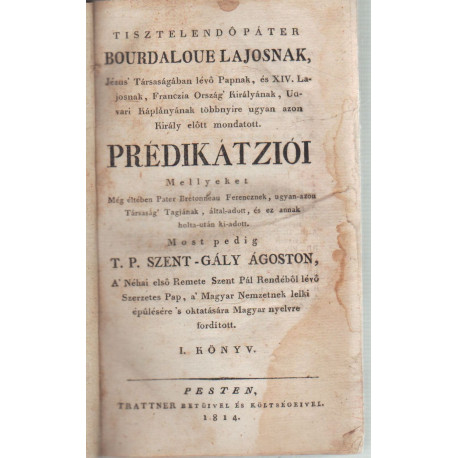 Bourdaloue Lajosnak prédikátziói