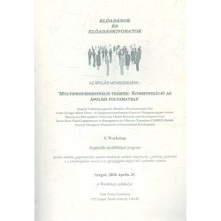 Előadások és előadáskivonatok