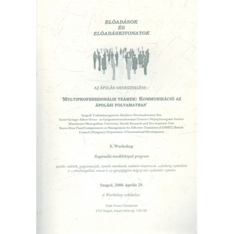 Előadások és előadáskivonatok