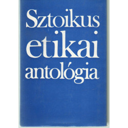 Sztoikus etikai antológia