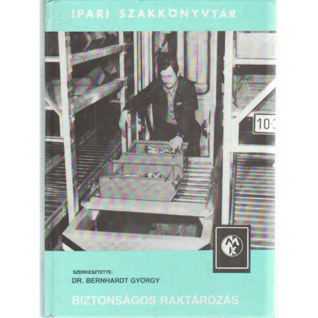 Biztonságos raktározás