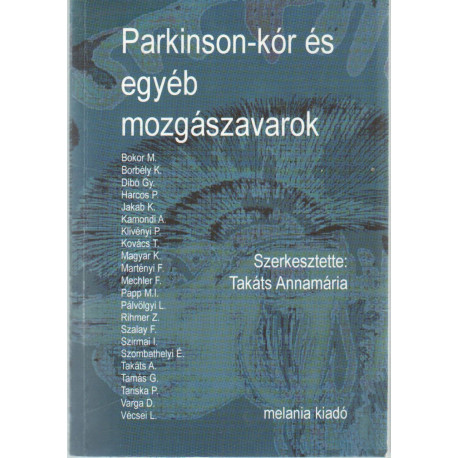 Parkinson-kór és egyéb mozgászavarok