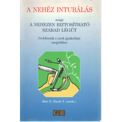 A nehéz intubálás