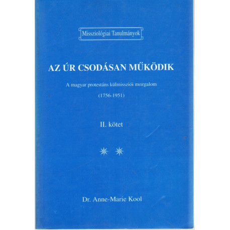 Az Úr csodásan működik II. kötet