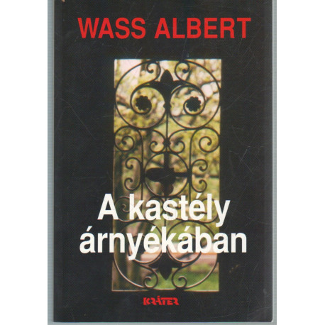 A kastély árnyékában