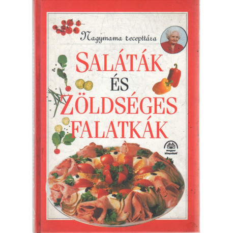 Saláták és zöldséges falatkák