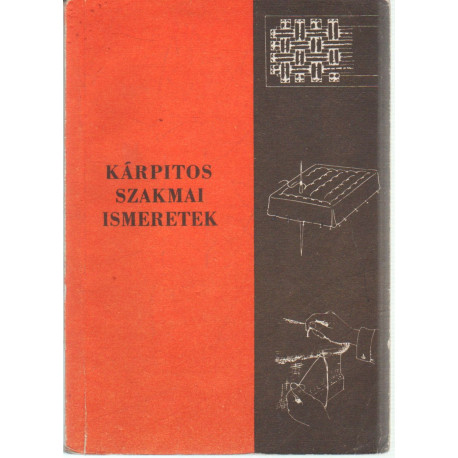 Kárpitos szakmai ismeretek
