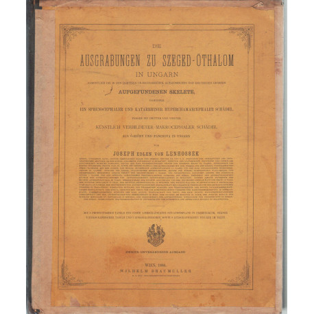 Der Ausgrabungen zu Szeged-Öthalom in Ungarn 1886