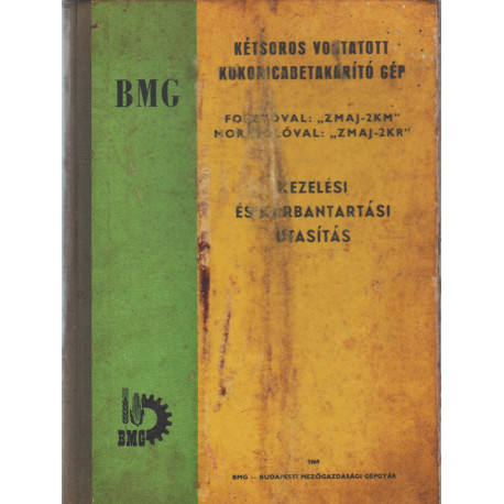 Kétsoros vontatott kukoricabetakarító gép