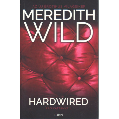 Hardwired- Rád kattanva 1.