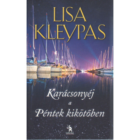 Karácsonyéj a Péntek kikötőben