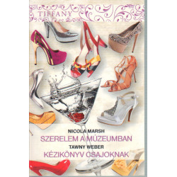 Szerelem a múzeumban, Kézikönyv csajoknak