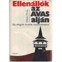 Ellenállók az AVAS alján dedikált!