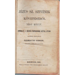 Jézus sz. szivének követéséről