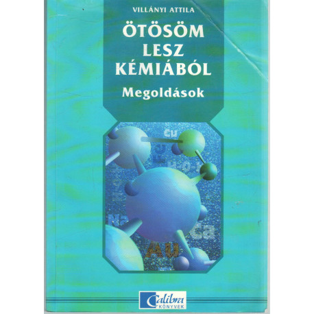 Ötösöm lesz kémiából