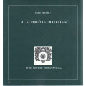 A látható láthatatlan