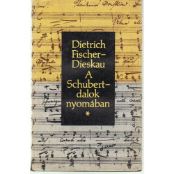 A Scubert-dalok nyomában