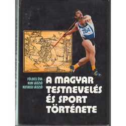 A magyar testnevelés és sport története