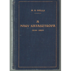 A nagy katasztrófa 1914-1920
