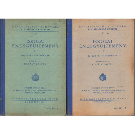 Iskolai énekgyűjtemény I-II. kötet