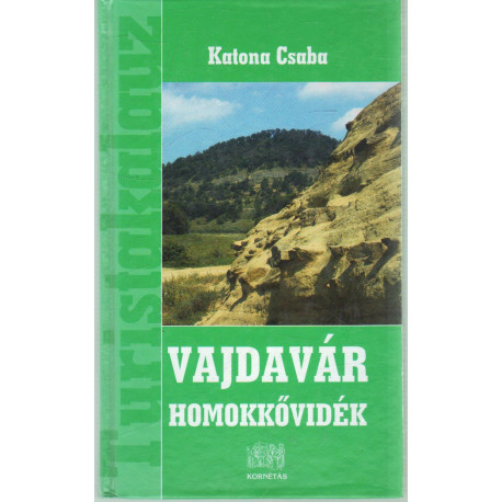 Vajdavár- Homokkővidék