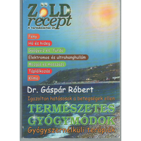 Természetes gyógymódok