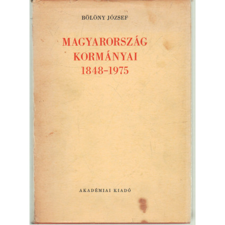 Magyarország kormányai 1848-1975