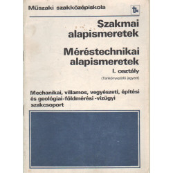 Méréstechnikai ismeretek I. osztály