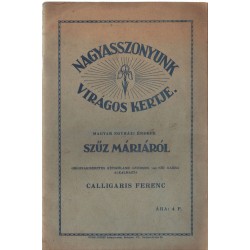 Nagyasszonyunk virágos kertje