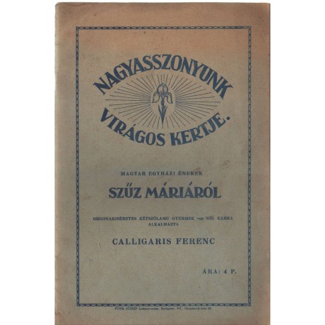 Nagyasszonyunk virágos kertje