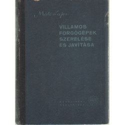 Villamos forgógépek szerelése és javítása