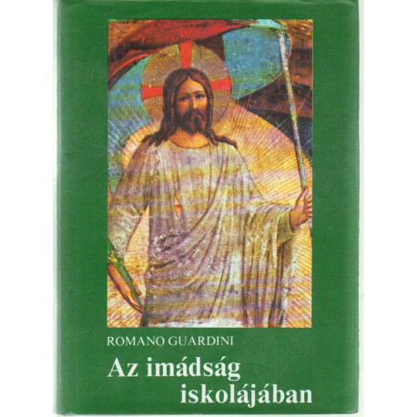 Az imádság iskolájában