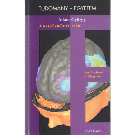 A rejtőzködő elme