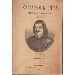 A zarándok útja I-II. kötet egyben