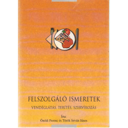 Felszolgáló ismeretek