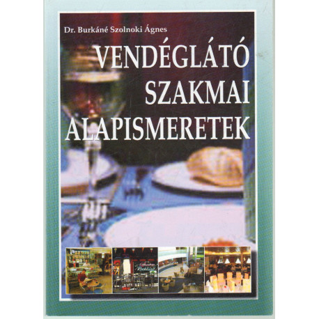 Vendéglátó szakmai alapismeretek