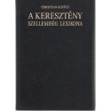 A keresztény szellemiség lexikona