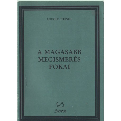 A magasabb megismerés fokai