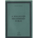 A magasabb megismerés fokai