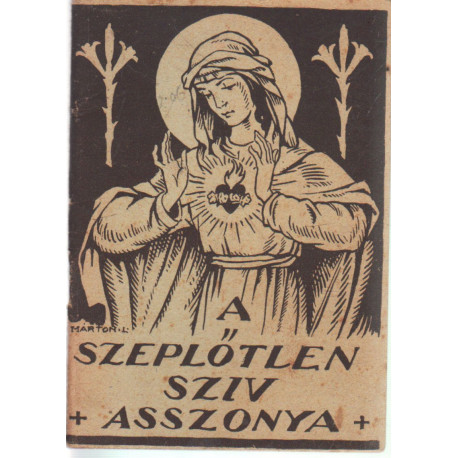 A szeplőtlen szív asszonya