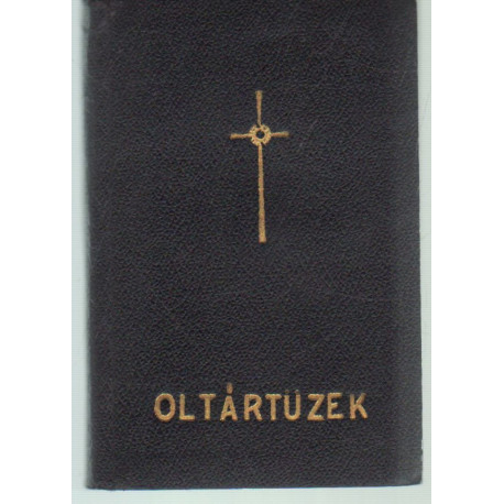 Oltártüzek IV. kötet
