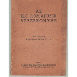 Az élő rózsafüzér vezérkönyve