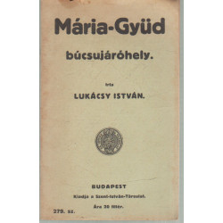 Mária-Gyüd búcsujáróhely