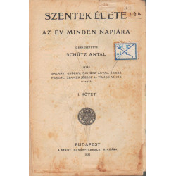 Szentek élete I. kötet