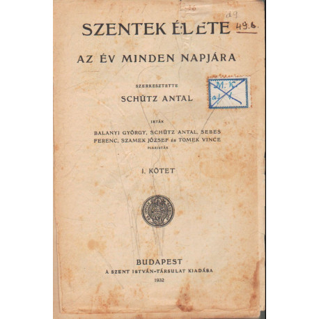 Szentek élete I. kötet