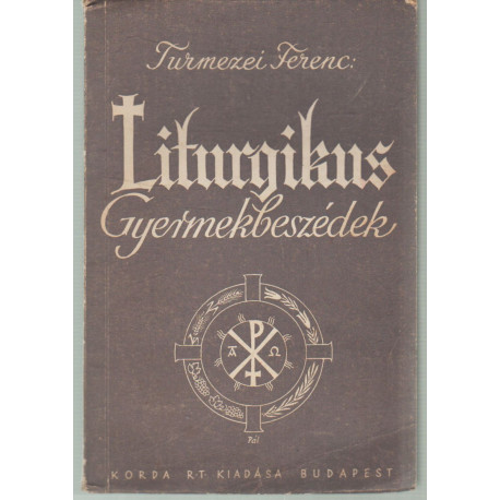 Liturgikus gyermekszentbeszédek