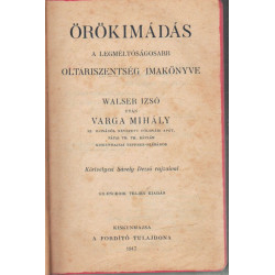 Örökimádás 1917