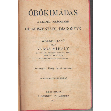 Örökimádás 1917
