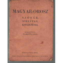 Magyar-orosz szótár, nyelvtan, kifejezések