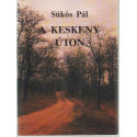 A Keskeny Úton